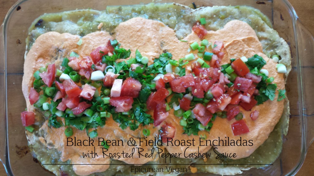 Black Bean and Field Roast Enchiladas with Roasted Red Pepper Cashew Sauce -- Edge Up As Us
