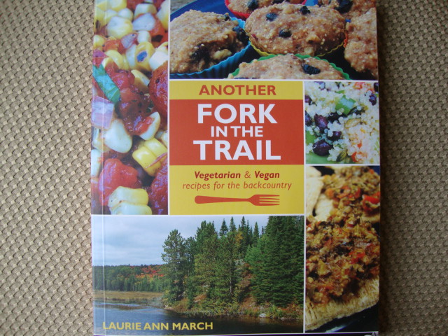 Another Fork in the Trail, Backpacking Made (Vegan) Easy -- Edge Up As Us
